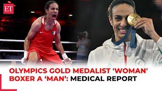 Paris Olympics GOLD medalist 'Woman' boxer Imane Khelif a ‘man’,  claims French medical report