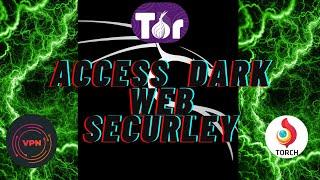 How to Browse the Dark Web Safely & Securely