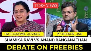 Anand Ranganathan & Shamika Ravi, PM  Economic Advisor Debate on Welfare, Freebies & Economic Growth