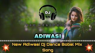 Adiwasi || New Adiwasi Dj Dance Mix Song 2021 || Dance Dhamaka