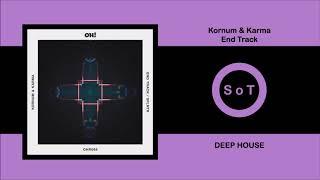 Kornum & Karma - End Track (Extended Mix) [Deep House] [Oh! Records Stockholm]