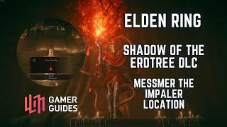 Messmer the Impaler Location - Shadow of the Erdtree DLC - Elden Ring #eldenring