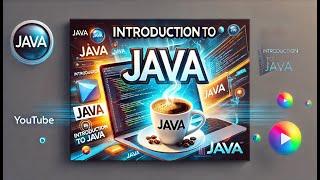 class 1 - Introduction to Java Programming: Learn the Basics Today!