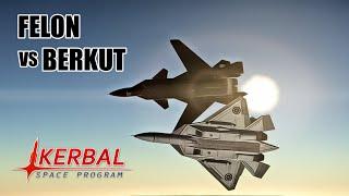 Kerbal Space Program. FELON vs BERKUT (Su-57 vs Su-47): Beyond Visual Range Combats & Dogfights