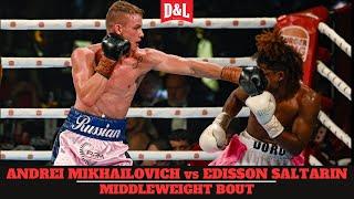 Andrei Mikhailovich vs. Edisson Saltarin | IBF Middleweight Pan Pacific Title Fight