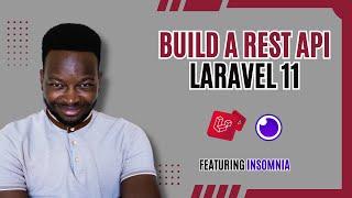 Build a REST API with Laravel 11