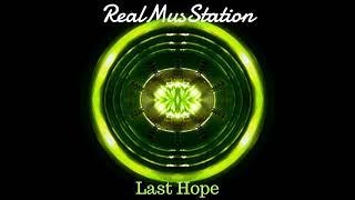 RealMusStation - Last Hope