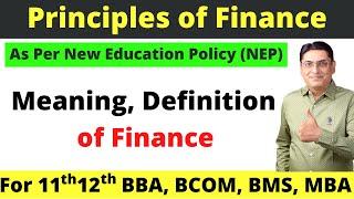 Meaning and Definition of Finance