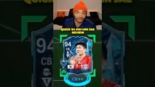QUICK 94 TOTS KIM MIN JAE REVIEW!   #eafc25 #fifa #fc25 #eafc