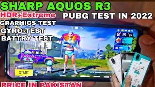 SHARP AQUOS R3 PUBG TEST IN 2022 | PRICE IN PAKISTAN GRAPHICS TEST BATTERY TEST LAG TEST HEAT UPTEST