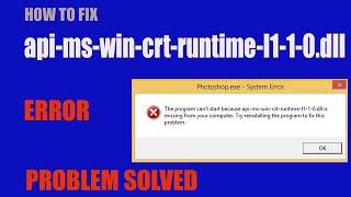 How to Fix for api-ms-win-crt-runtime-l1-1-0.dll Missing Error