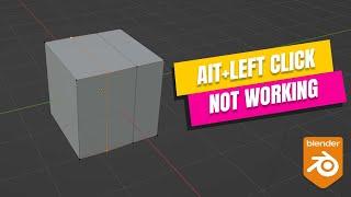 ALT + LEFT click not working in blender | Edge loop tool not working