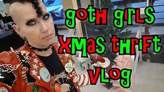 Goth Girls Christmas Thrift Vlog | Madame Absinthe