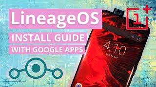 LineageOS ROM install guide with Google Apps