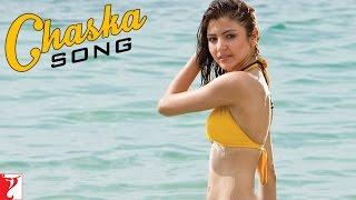 Chaska Song | Badmaash Company | Shahid Kapoor | Anushka Sharma | Krishna | Url