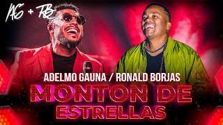 Adelmo Gauna Cokis Band Ft Ronald Borjas "Montón de Estrellas"