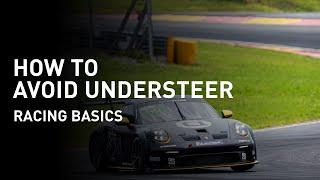 Racing Basics EP. 07 — How to Avoid Understeer?