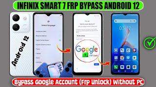 Infinix Smart 7 Frp Bypass Android 12 Without Pc  Infinix (X6515) Android 12 Gmail Account Bypass 