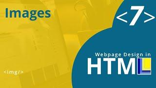 HTML Webpage Design Part 7: Images