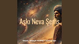 Aşkı Neva Şems Tebrizi