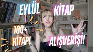 Eylül Ayı Kitap Alışverişi! 100+Kitap!