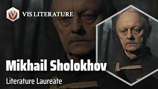 Mikhail Sholokhov: Master of Russian Epics | Writers & Novelists Biography