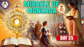 EUCHARISTIC MIRACLES | Day 35 | Miracle of Moncada | Br. Prakash Dsouza | (4th Feb 2025)