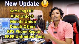 New Update | Samsung FRP | Vivo Unlock | Mobile Union | Diwali Offers | FREE Unlimited Code Mooxy