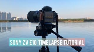 Sony ZV E10 Timelapse Tutorial (& How to Shoot Day to Night Timelapse)