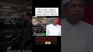 Ono Surono Malah Mikirin Mobil Bukannya Mikirin Rakyat