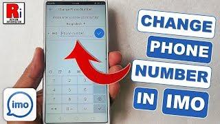 How to Change / Replace Phone Number in Imo