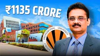 Sweet Shop to 1135 CRORE? | Lovely Professional University | LPU Business Case Study