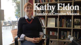 Kathy Eldon: Founder of Creative Visions