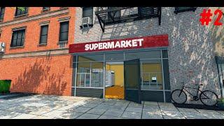 Расширяем бизнес -  Supermarket Simulator #2