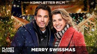 Merry Swissmas - Weihnachtszauber in der Schweiz | wunderschöner Liebesfilm | ganzer Film in HD