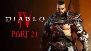 Diablo IV Playthrough | Part 21: Whittling Sanity | Barbarian Series