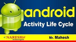 Android Activity Life Cycle | Android Tutorial Videos | Mr. Mahesh