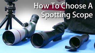 How To Choose A Spotting Scope - OpticsPlanet.com