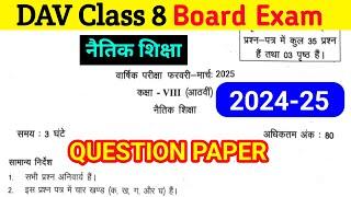 DAV Class 8 Board Exam Naitik Siksha Question Paper  2025|