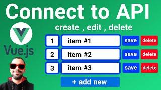 create , edit , delete in Vue.js