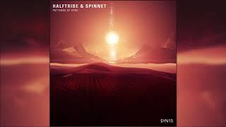 Halftribe & Spinnet - Patterns of Sync | Full Album