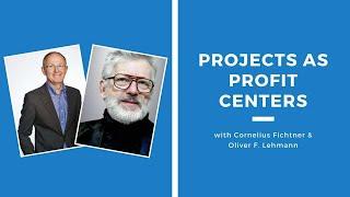 Projects as Profit Centers - Part 1 | Episode 465