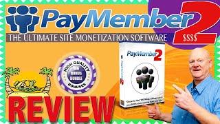 PayMember2 Review With Massive Bonus Bundle and More