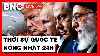 TRỰC TIẾP: Thời sự Quốc tế 24/5: Tin tức Quốc tế mới nhất hôm nay | Tin thế giới nóng nhất | BNC Now
