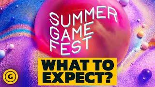 What We're Most Hyped For At SUMMER GAME FEST