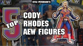 The Kyle Peterson Top 5 AEW Cody Rhodes Figures of All Time!