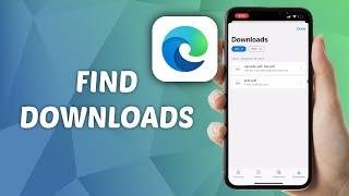 How to Find Downloads in Microsoft Edge
