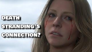 What is the Connection? - Death Stranding Release Date Reveal Trailer Theory Speculation