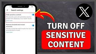 How to Turn Off X (Twitter) Sensitive Content Settings | X (Twitter) Tutorial