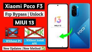 Poco F3 Frp Bypass | MIUI 13 | Without pc/Without Apk how to unlock frp lock New solution || 2022